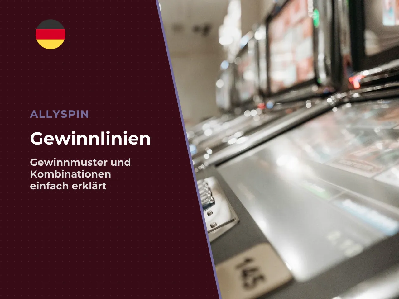 Gewinnlinien und Gewinnkombinationen verstehen. Die Gewinnlinien