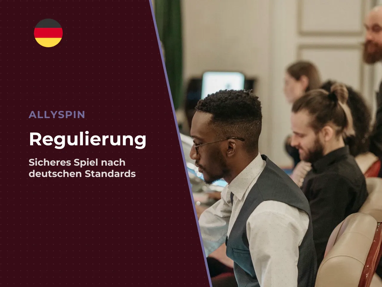 Fünftens Der deutsche Regulierungsrahmen greift genau