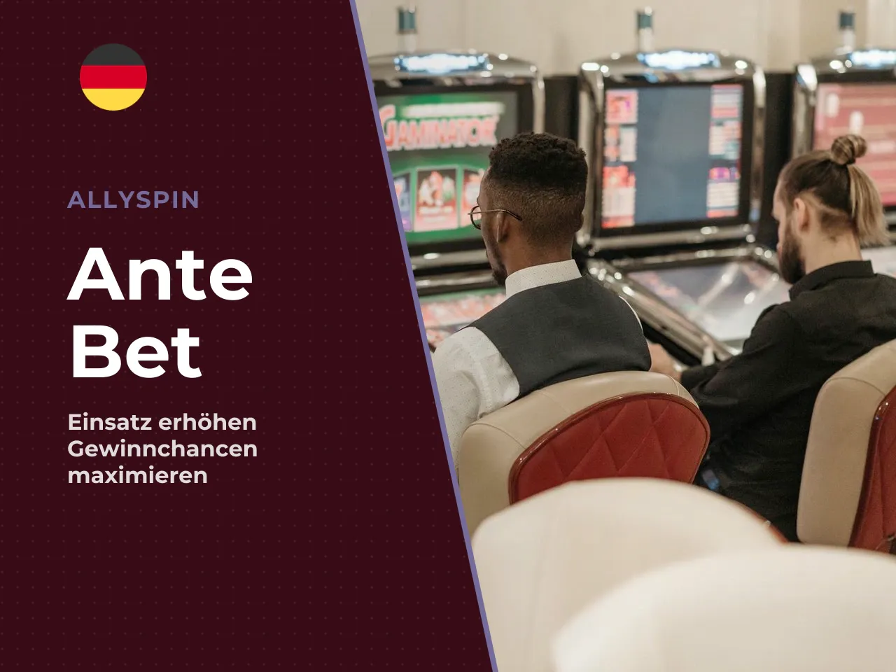 Ante Bet Einsatzmultiplikator 25x oder 20x