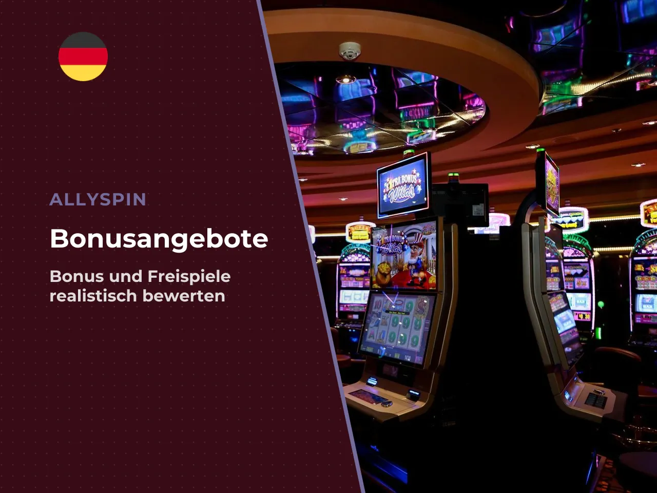 Bonus und Freispiele realistisch bewerten. Online-Spielotheken
