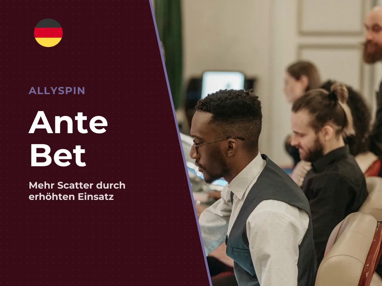 Ante Bet 25 Zusatzeinsatz für doppelte